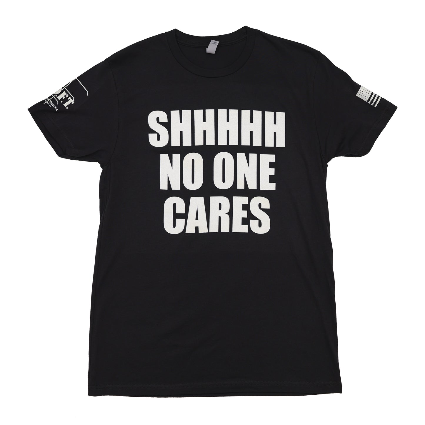 No One Cares T-Shirt