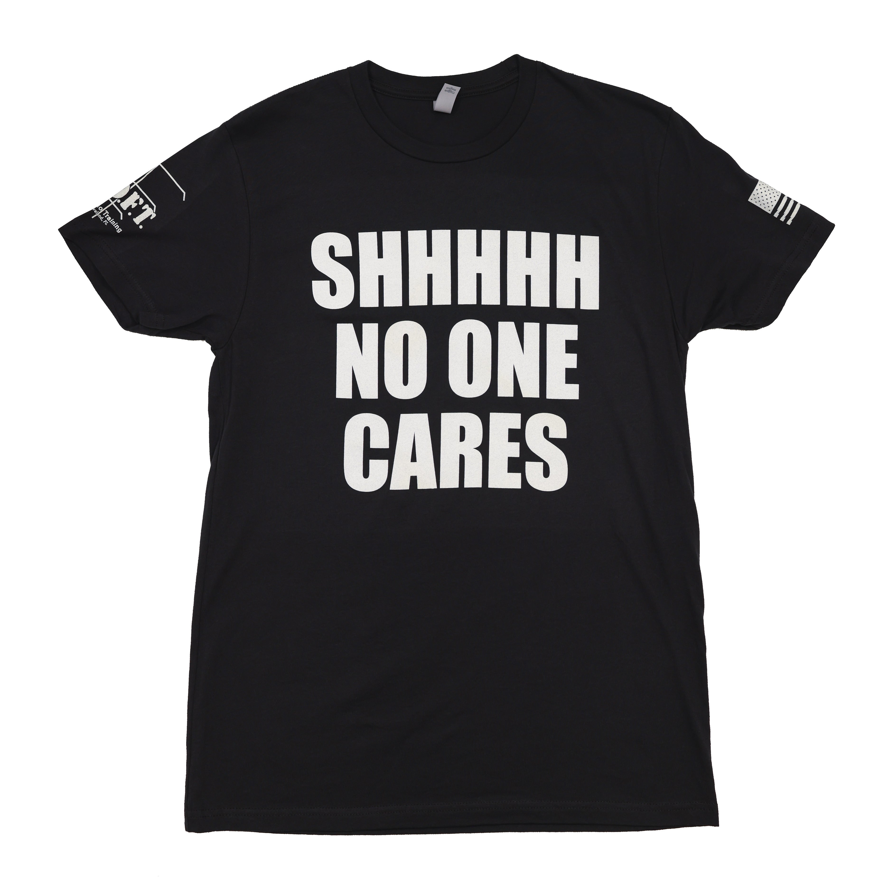 No One Cares T-Shirt – woft